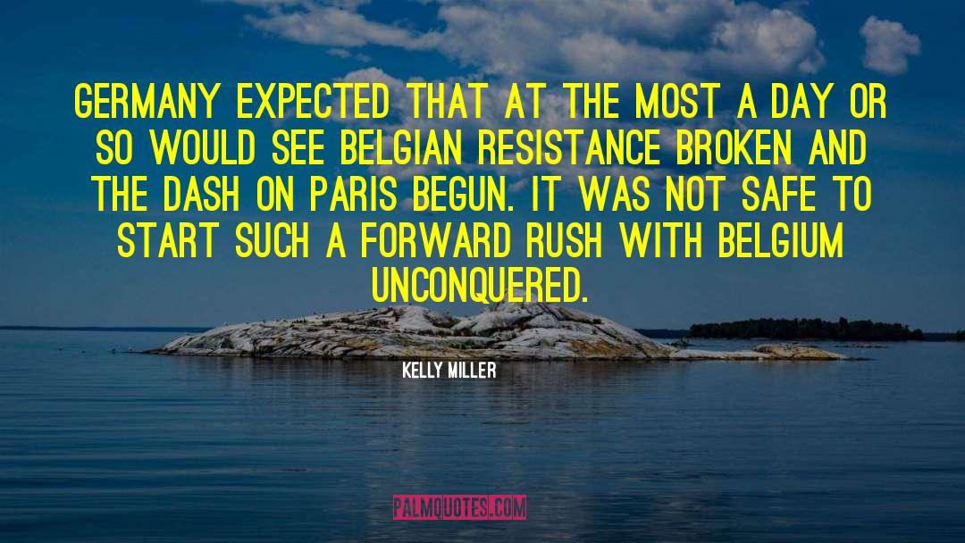 Belgium quotes by Kelly Miller