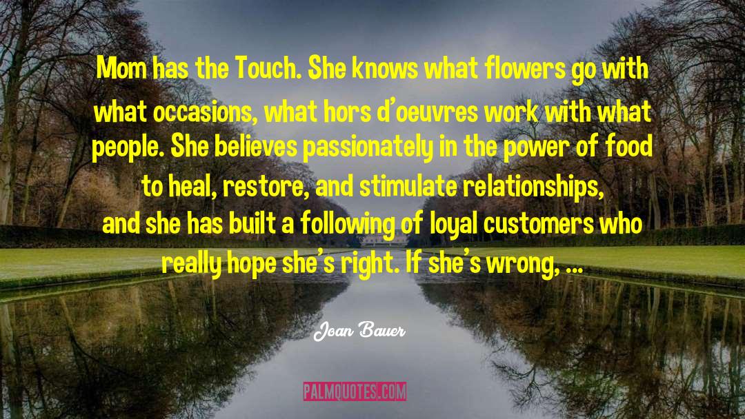 Belief And Action quotes by Joan Bauer