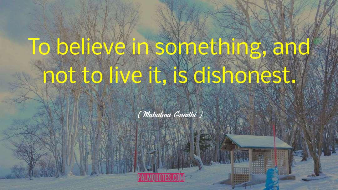 Belief And Action quotes by Mahatma Gandhi