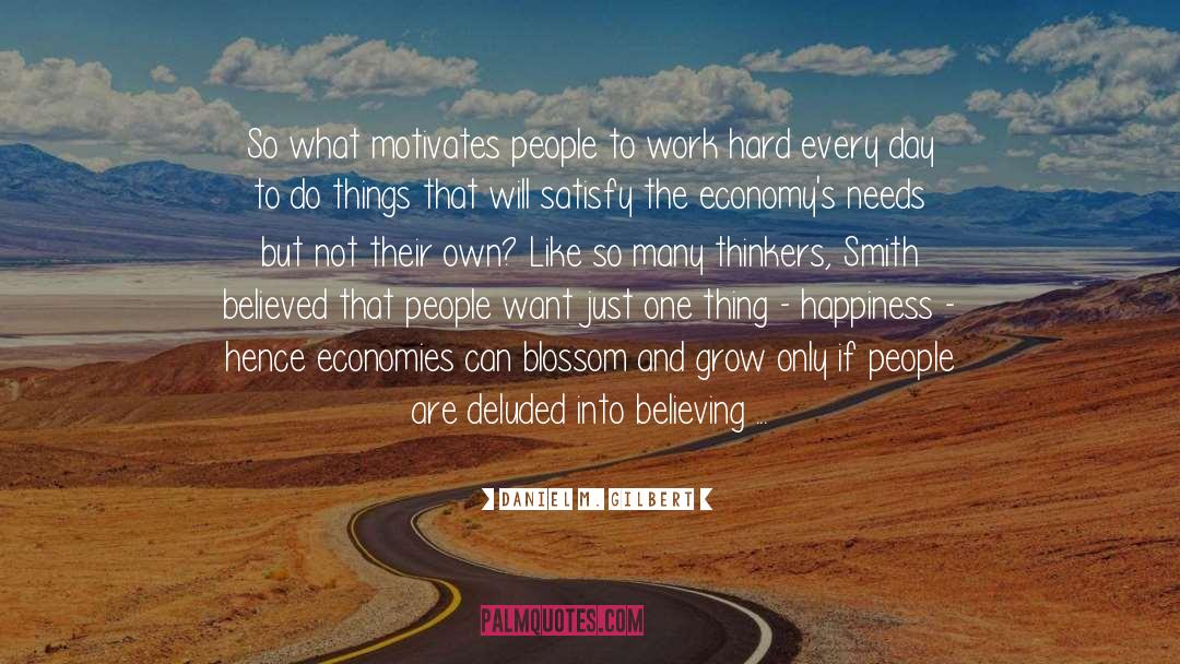 Belief And Faith quotes by Daniel M. Gilbert