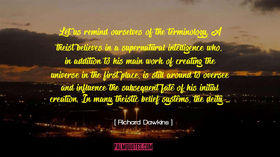 Belief Energy quotes by Richard Dawkins