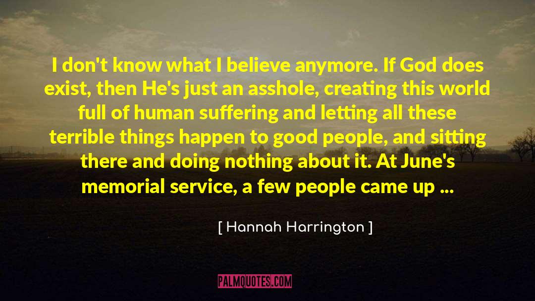 Belief God quotes by Hannah Harrington