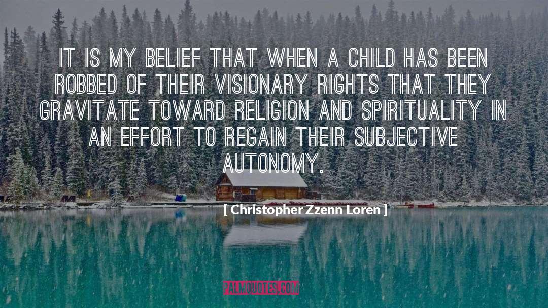 Belief In Self quotes by Christopher Zzenn Loren