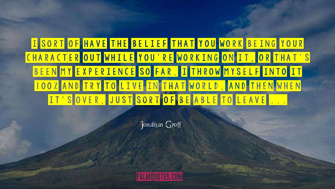 Belief In Yourself quotes by Jonathan Groff