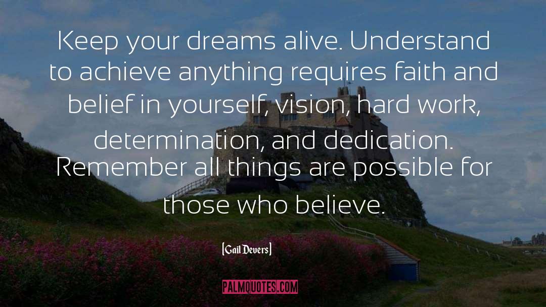 Belief In Yourself quotes by Gail Devers