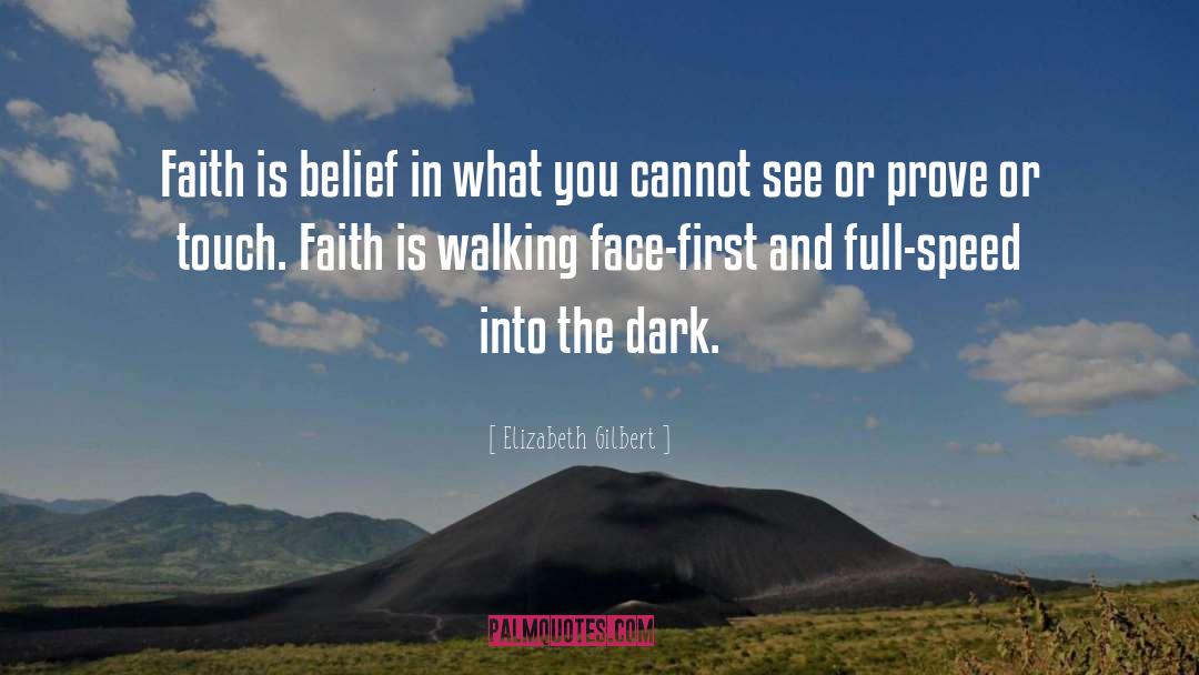 Belief In Yourself quotes by Elizabeth Gilbert