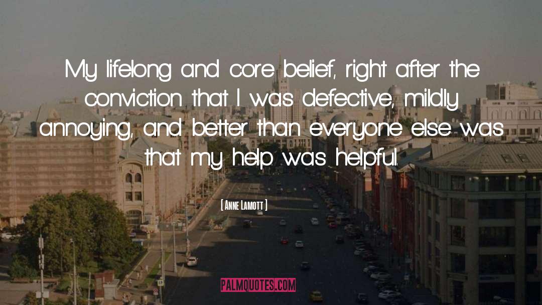Belief quotes by Anne Lamott
