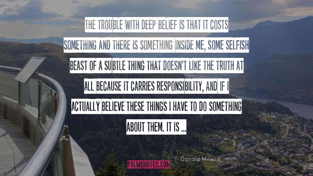 Belief quotes by Donald Miller