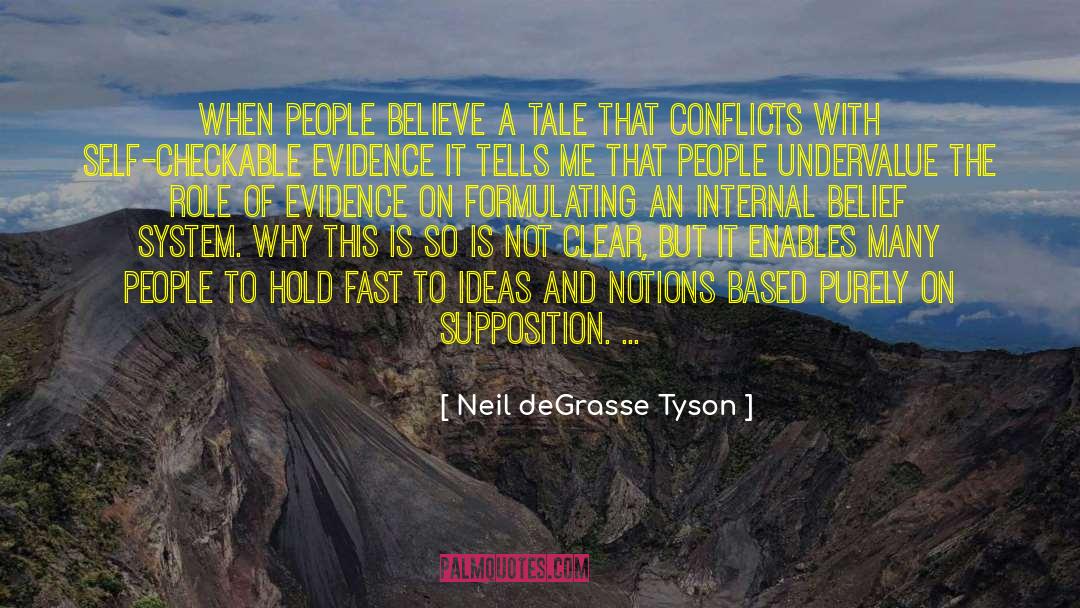 Belief System quotes by Neil DeGrasse Tyson