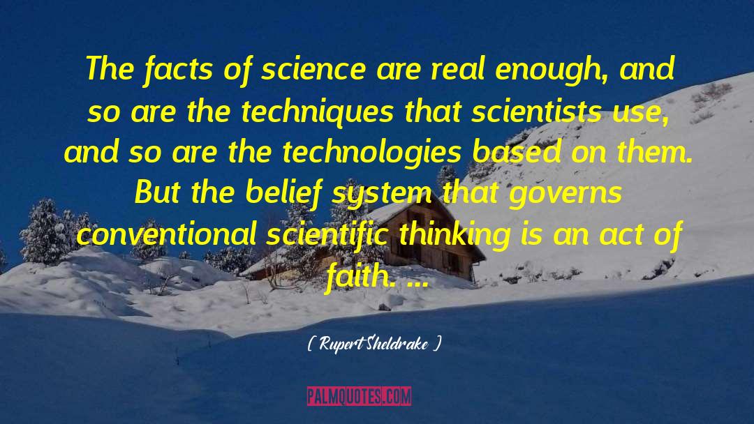 Belief System quotes by Rupert Sheldrake