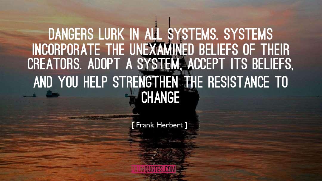 Belief Systems quotes by Frank Herbert