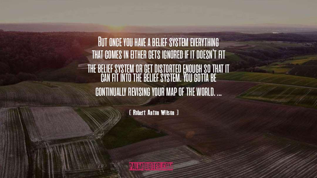 Belief Systems quotes by Robert Anton Wilson
