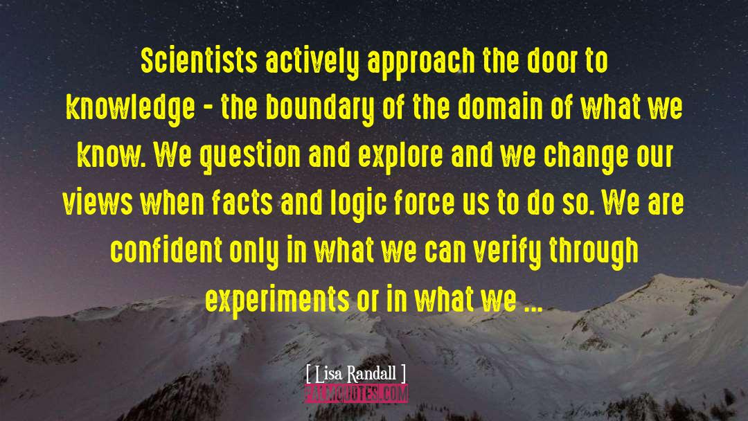 Belief Vs Knowledge quotes by Lisa Randall