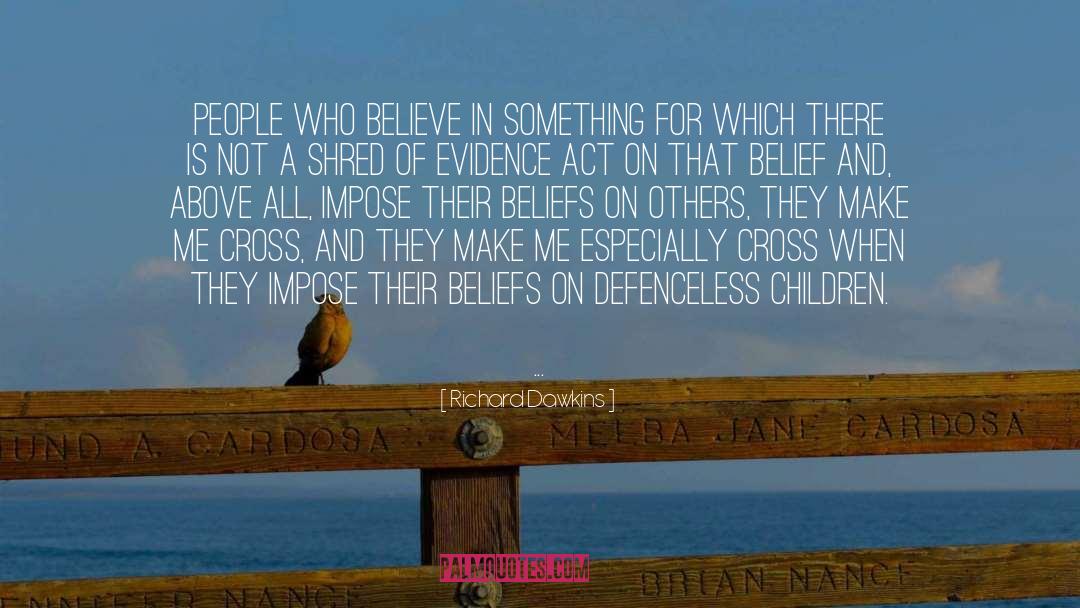 Beliefs And Values quotes by Richard Dawkins