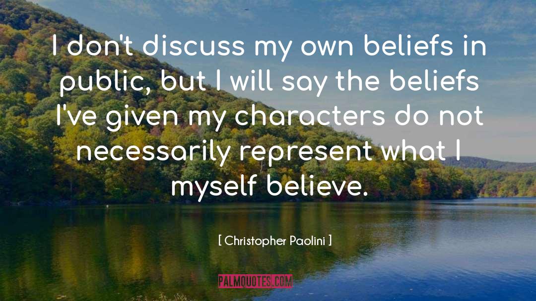 Beliefs In Yourself quotes by Christopher Paolini