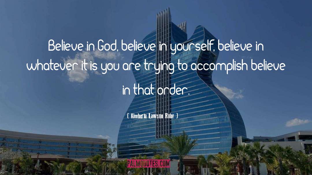 Beliefs In Yourself quotes by Kimberla Lawson Roby