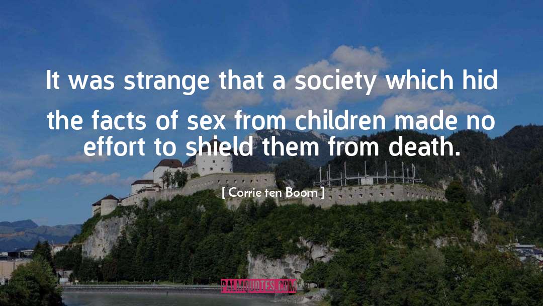 Beliefs Of The Society quotes by Corrie Ten Boom