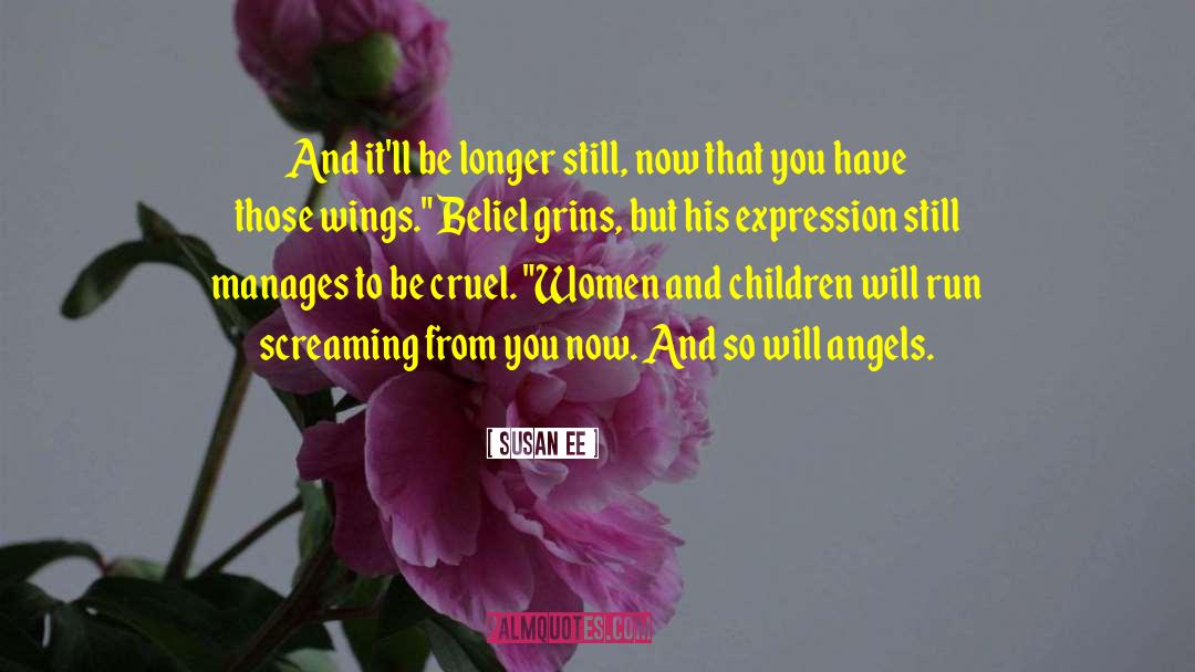 Beliel quotes by Susan Ee