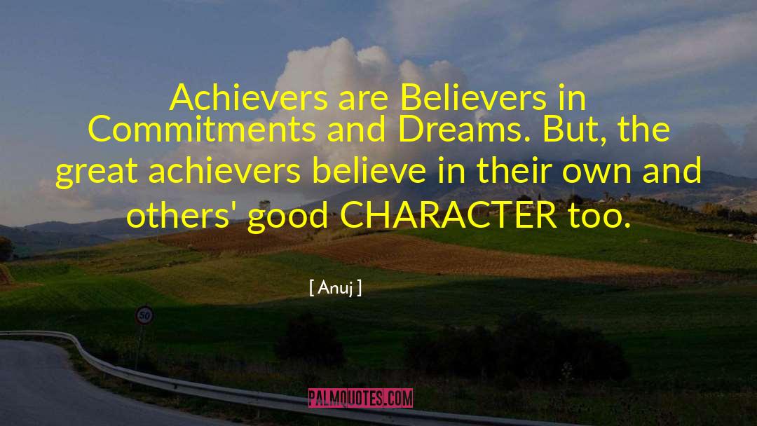 Believe And Achieve quotes by Anuj