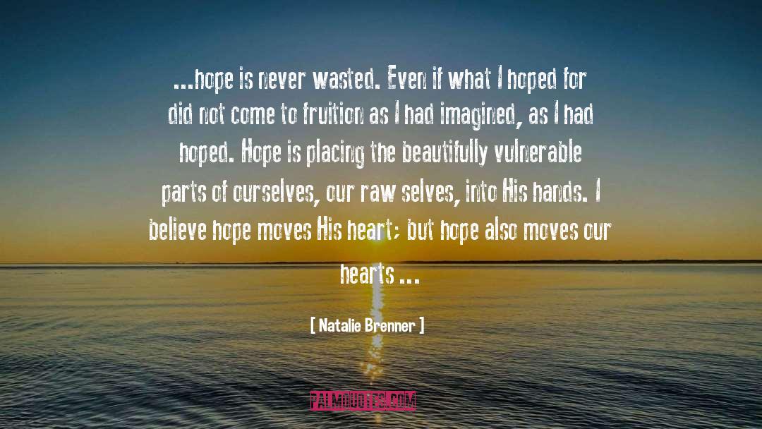 Believe Hope quotes by Natalie Brenner