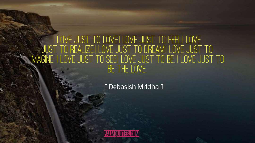 Believe Hope quotes by Debasish Mridha