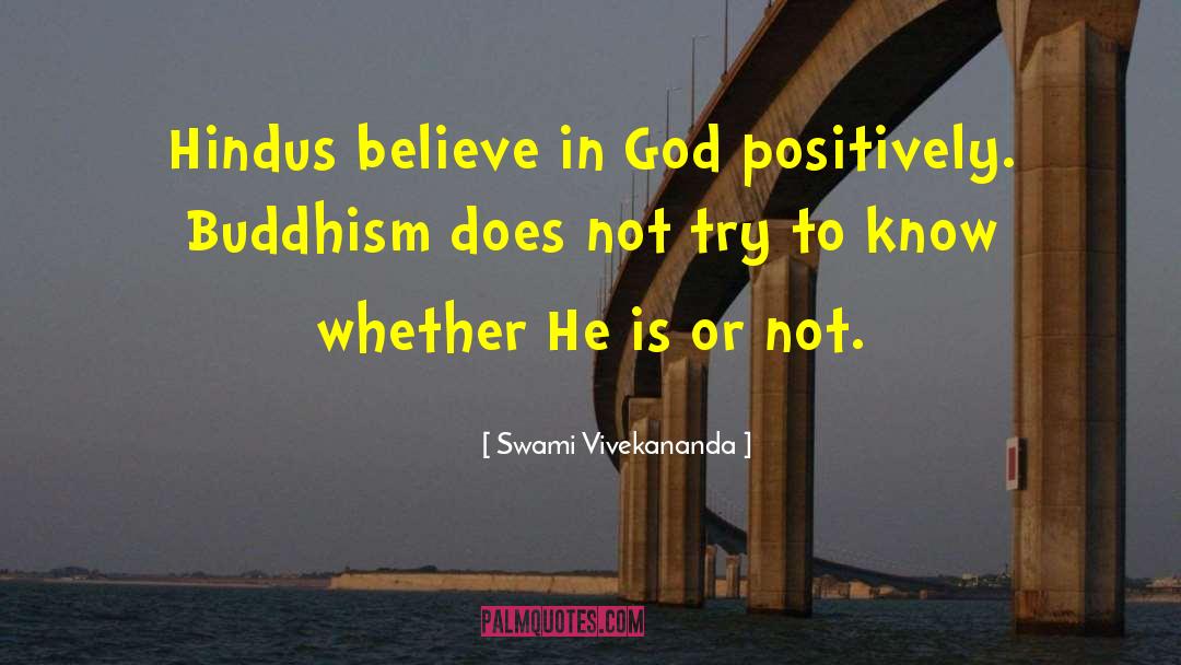 Believe In God quotes by Swami Vivekananda