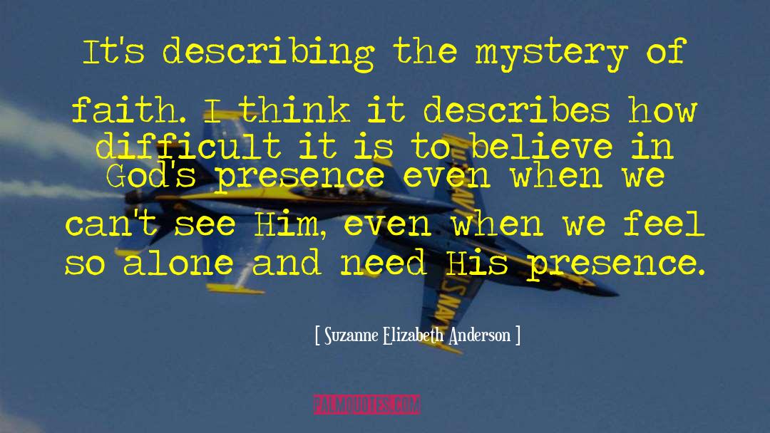 Believe In Gods quotes by Suzanne Elizabeth Anderson