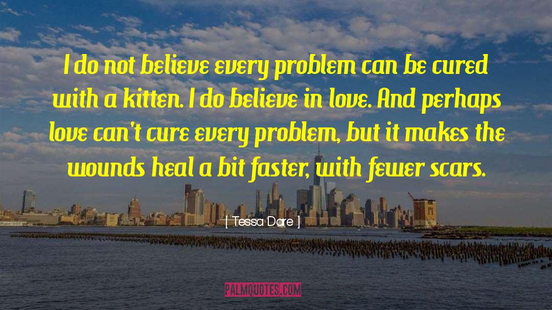 Believe In Love quotes by Tessa Dare