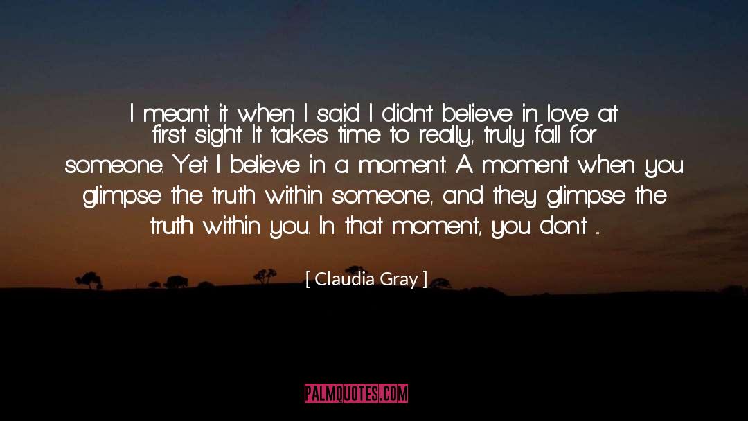 Believe In Love quotes by Claudia Gray