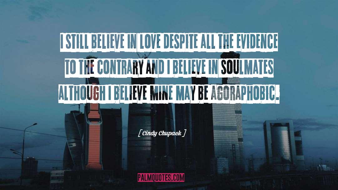 Believe In Love quotes by Cindy Chupack