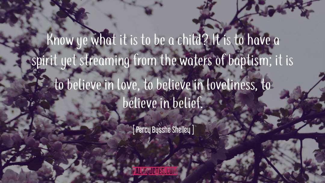 Believe In Love quotes by Percy Bysshe Shelley