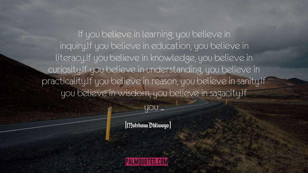 Believe In Love quotes by Matshona Dhliwayo