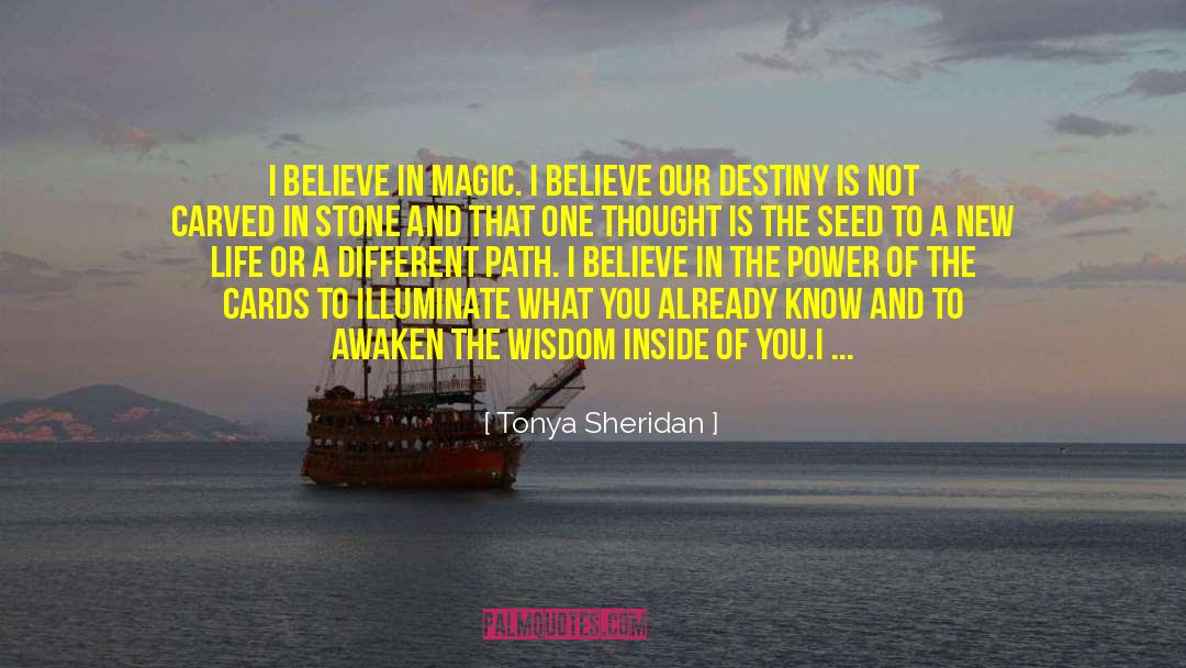 Believe In Magic quotes by Tonya Sheridan