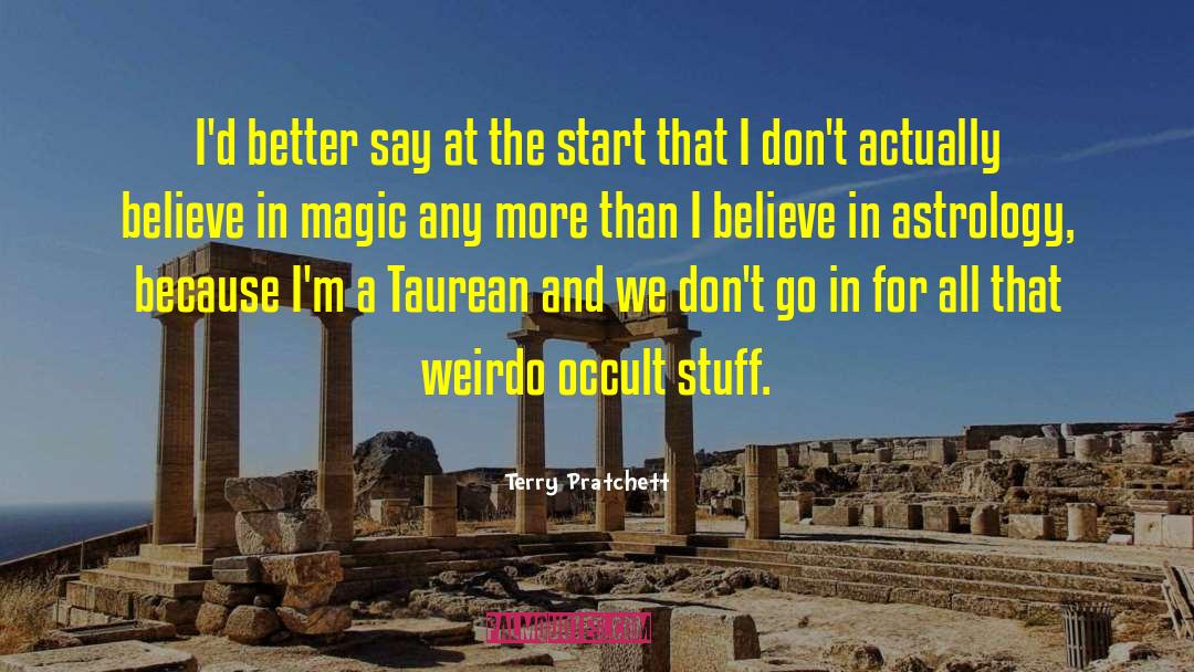 Believe In Magic quotes by Terry Pratchett