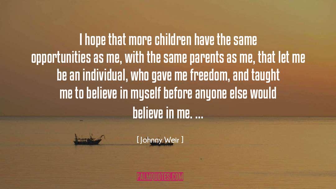Believe In Me quotes by Johnny Weir