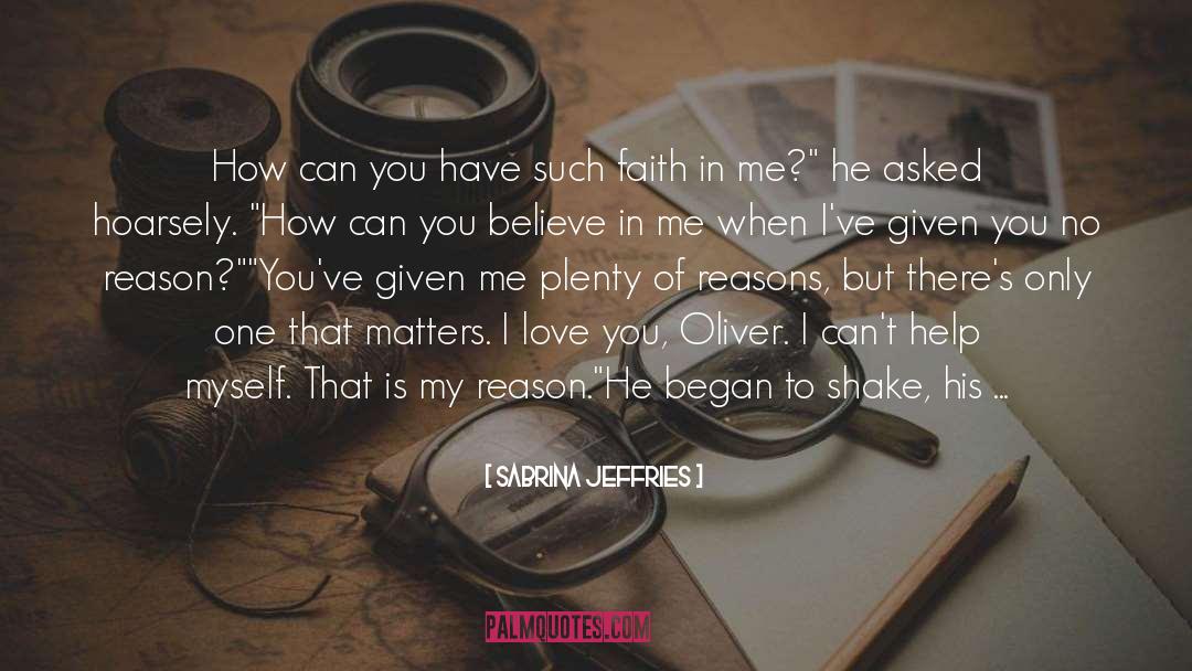 Believe In Me quotes by Sabrina Jeffries