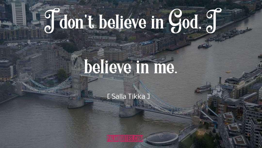 Believe In Me quotes by Salla Tikka