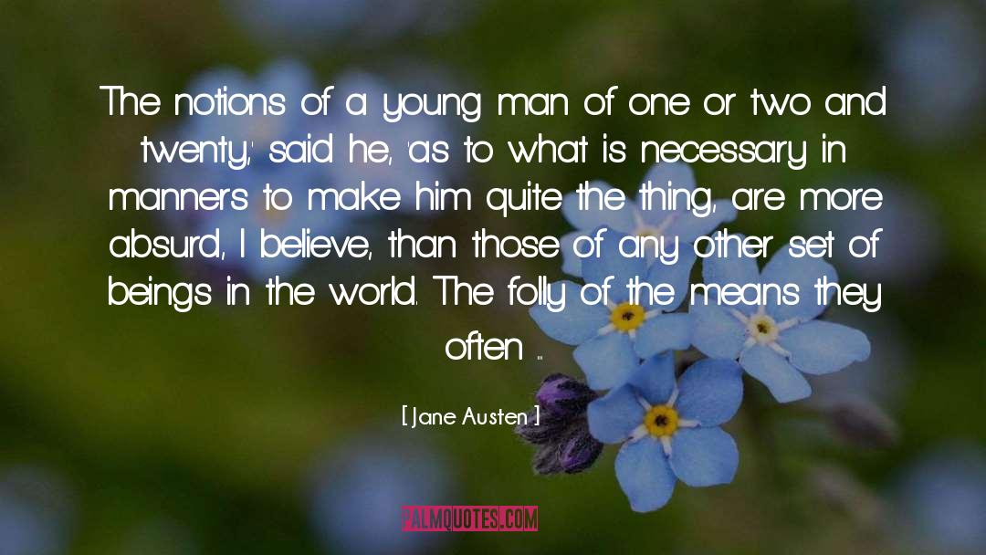 Believe In Miracle quotes by Jane Austen