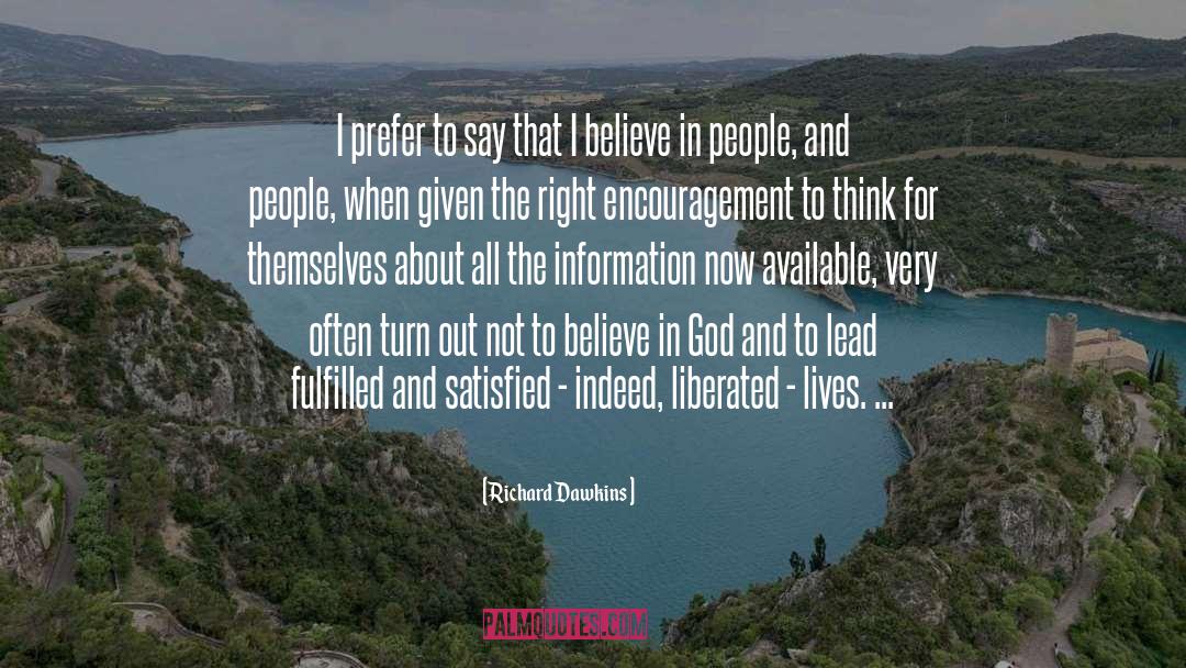 Believe In People quotes by Richard Dawkins