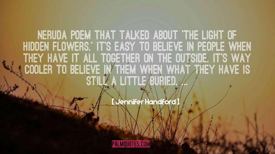 Believe In People quotes by Jennifer Handford