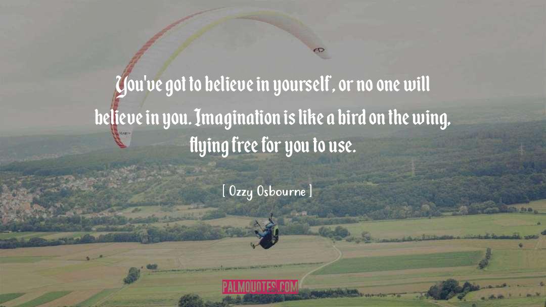 Believe In You quotes by Ozzy Osbourne