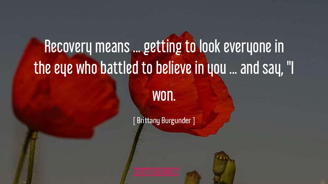 Believe In You quotes by Brittany Burgunder