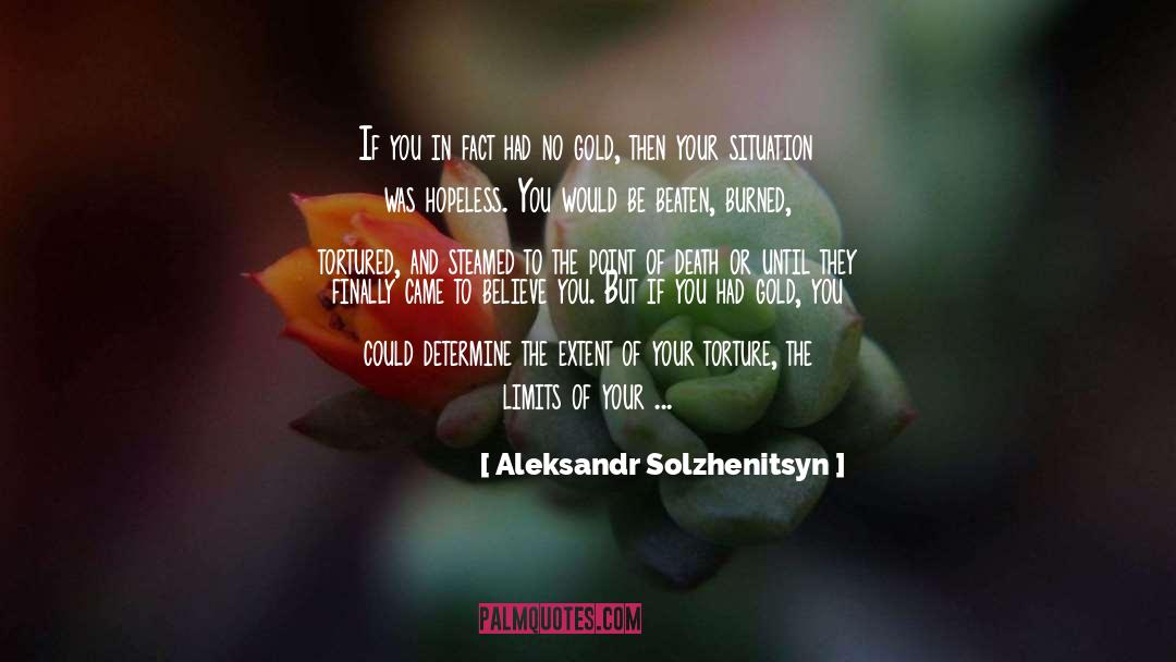 Believe In Your Beauty quotes by Aleksandr Solzhenitsyn