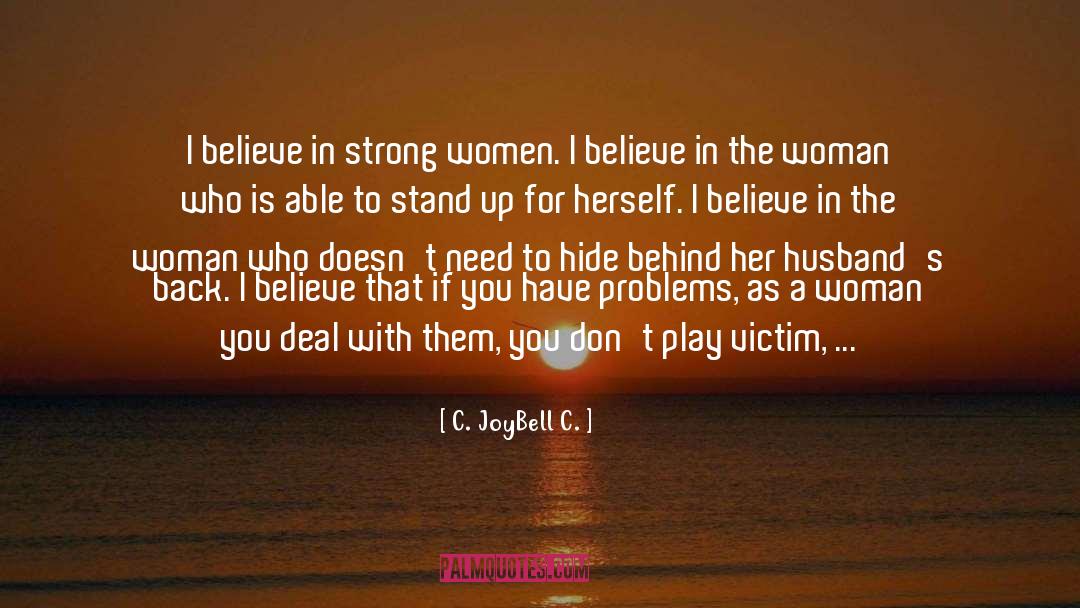 Believe In Your Dreams quotes by C. JoyBell C.