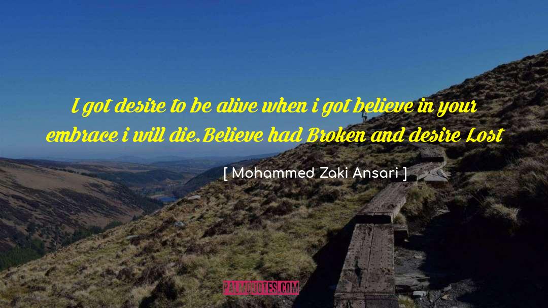 Believe In Your Dreams quotes by Mohammed Zaki Ansari