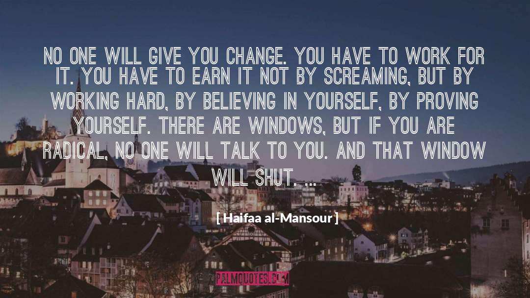 Believe In Yourself quotes by Haifaa Al-Mansour