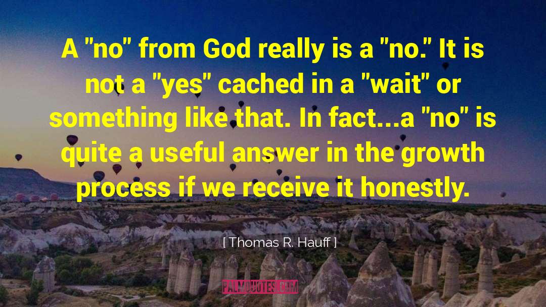 Believe Receive quotes by Thomas R. Hauff