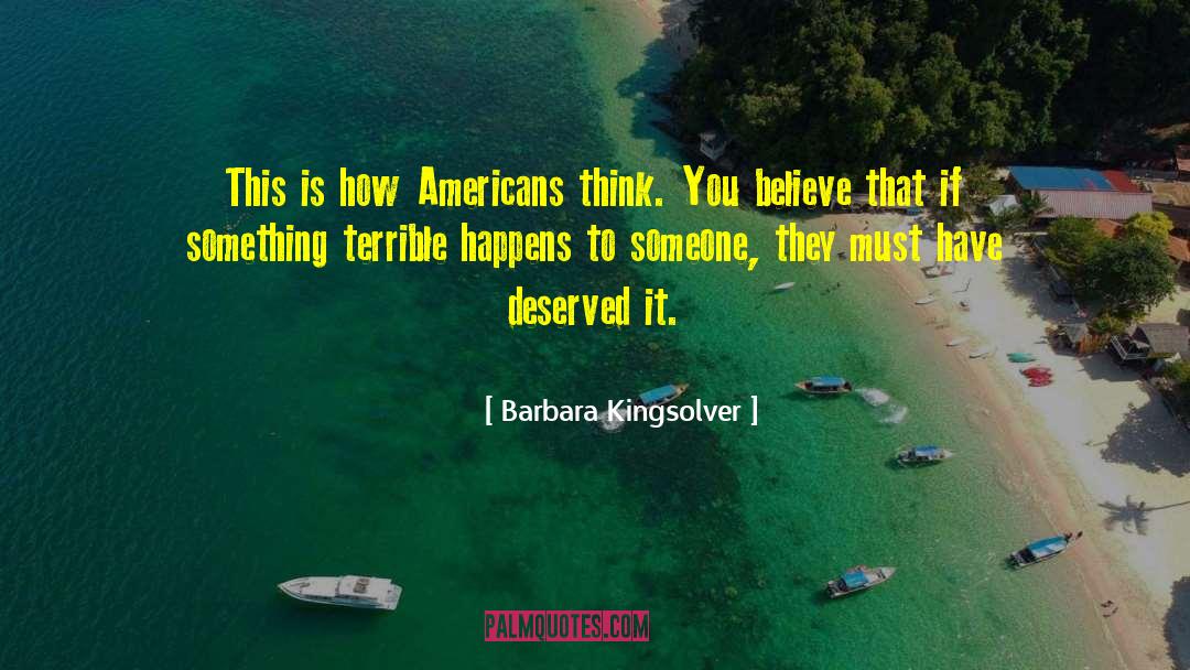 Believe Victims quotes by Barbara Kingsolver