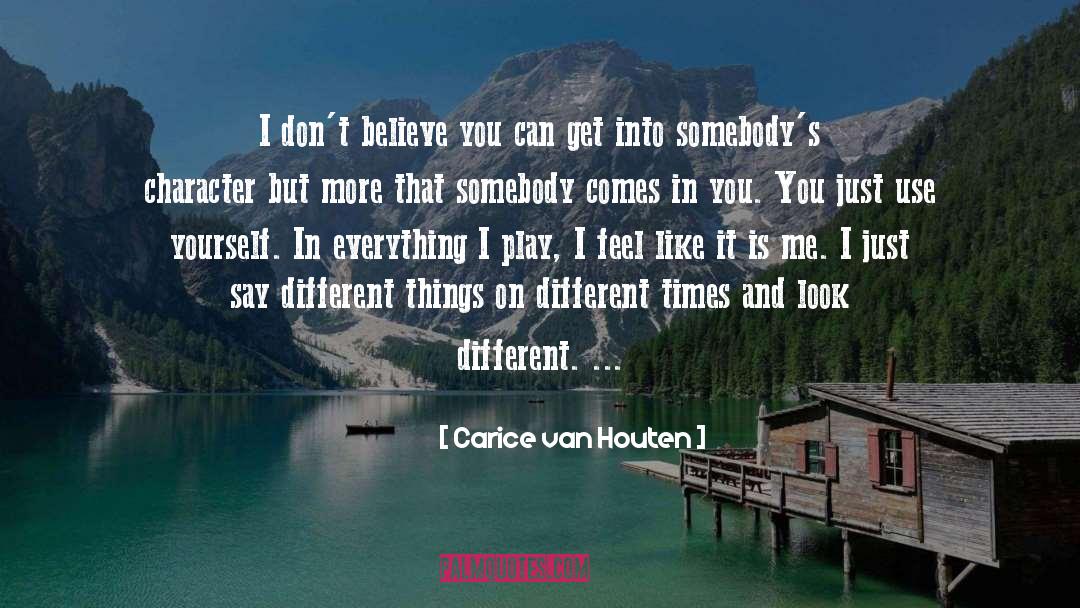 Believe You Can quotes by Carice Van Houten