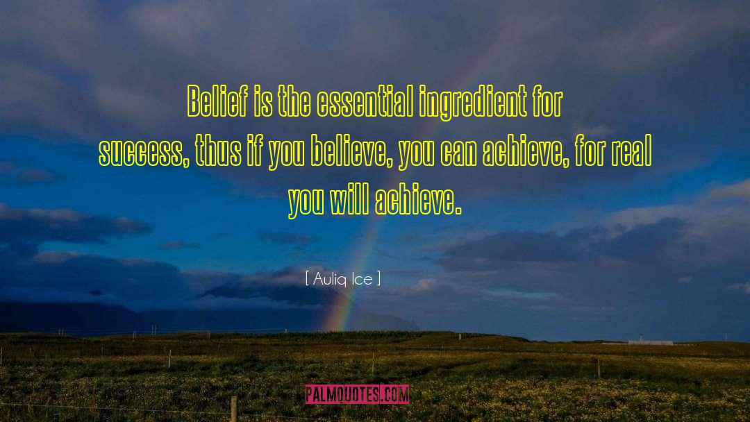 Believe You Can quotes by Auliq Ice